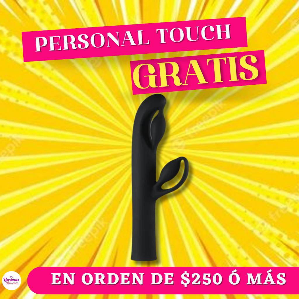 PERSONAL TOUCH en Orden de $250 ó más