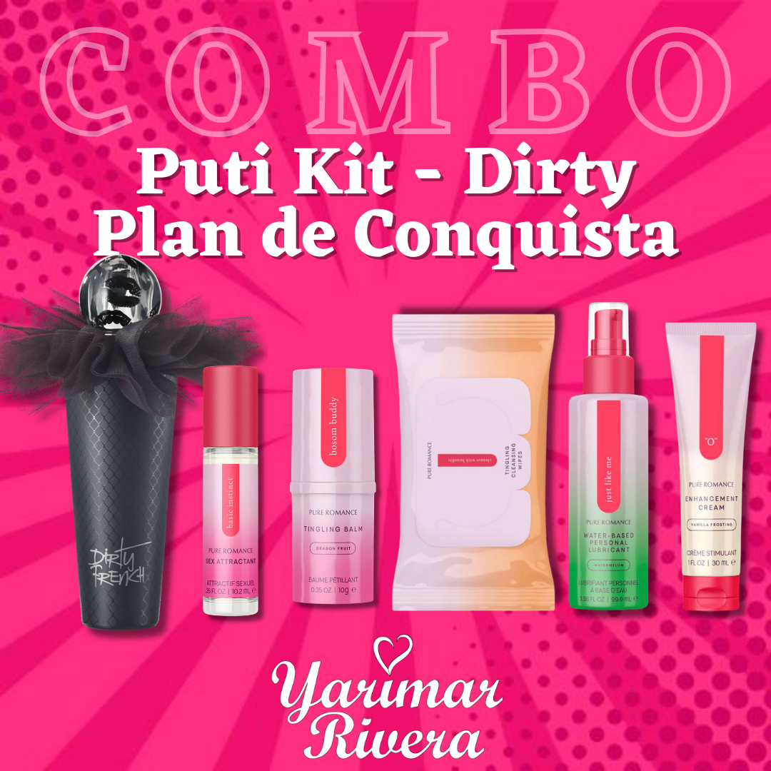 Puti Kit - Dirty Plan de Conquista